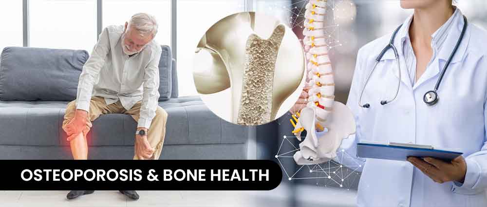 Osteoporosis & Bone Health
